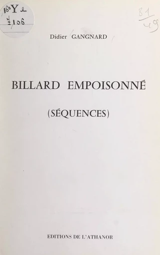 Billard empoisonné - Didier Gangnard - FeniXX réédition numérique