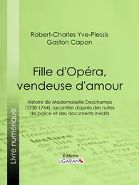 Fille d'Opéra, vendeuse d'amour