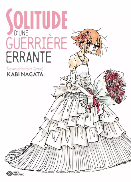 Solitude d'une guerrière errante - Kabi Nagata - Pika