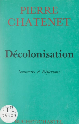 Décolonisation - Pierre Chatenet - FeniXX réédition numérique