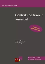 Contrats de travail : l'essentiel