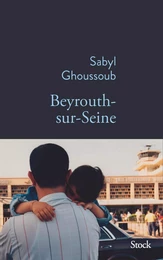 Beyrouth-sur-Seine