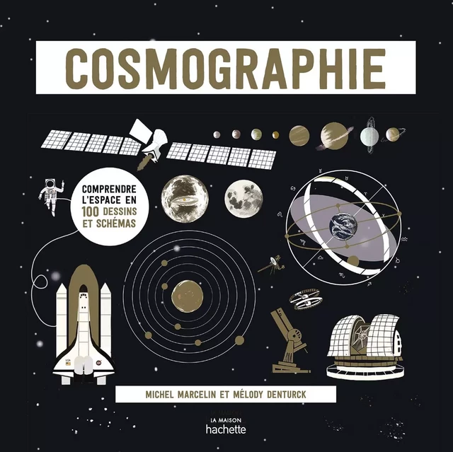 Cosmographie - Michel Marcelin - Hachette Pratique