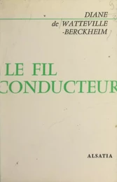 Le fil conducteur