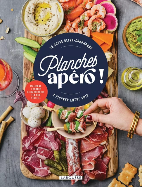 Planches apéro ! - Emmanuelle Levesque - Larousse