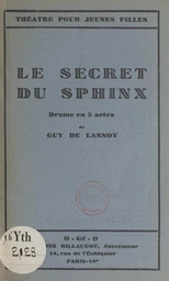 Le secret du sphinx