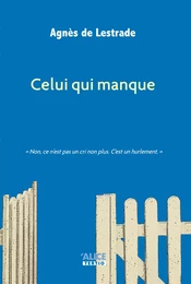 Celui qui manque