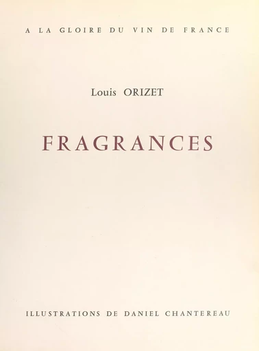 Fragrances - Louis Orizet - FeniXX réédition numérique