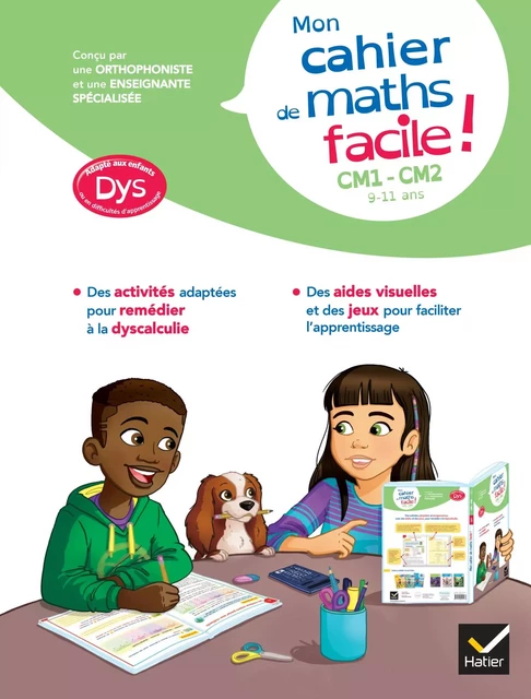 Mon cahier de maths facile ! adapté aux enfants DYS ou en difficulté d'apprentissage CM1-CM2 - Evelyne Barge - Hatier