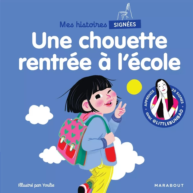 Mes histoires signées - Une chouette rentrée à l'école - Marie Cao - Marabout