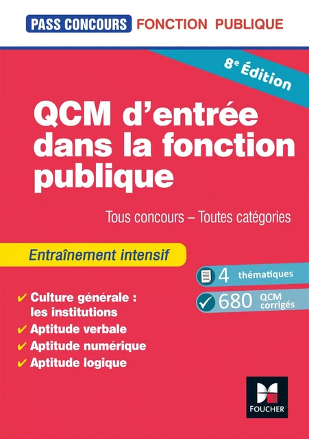 Pass'Concours - QCM d'entrée dans la fonction publique - Révision et entrainement 8e édition - Anne Ducastel - Foucher