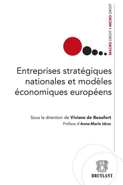 Entreprises stratégiques nationales et modèles économiques européens -  - Bruylant