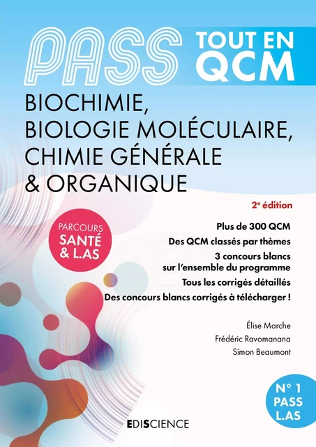 PASS Tout en QCM Biochimie, Biologie moléculaire, Chimie organique - 4e éd. - Elise Marche, Frédéric Ravomanana, Simon Beaumont - Ediscience