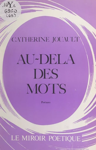 Au-delà des mots - Catherine Jouault - FeniXX réédition numérique