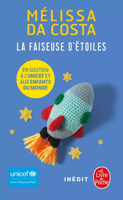 La Faiseuse d'étoiles - Melissa Da Costa - Le Livre de Poche