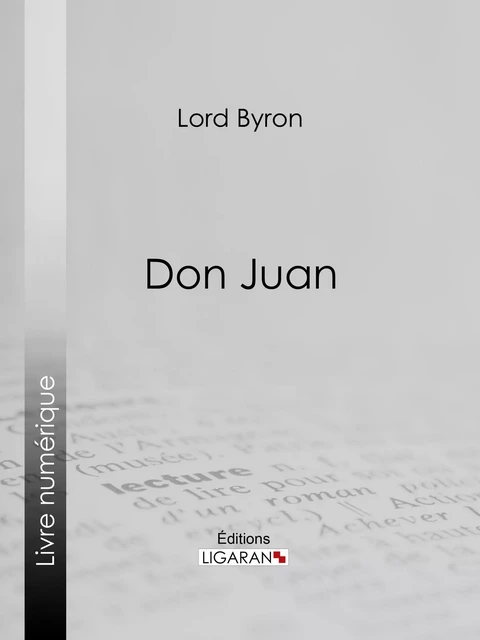 Don Juan -  Lord Byron,  Ligaran - Ligaran