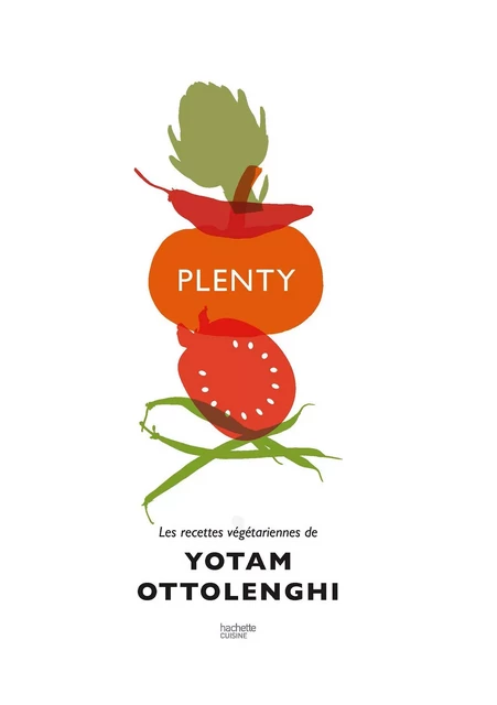 Plenty - Yotam Ottolenghi - Hachette Pratique