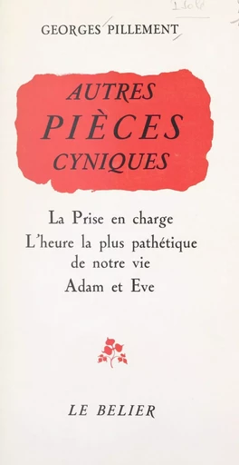 Autres pièces cyniques - Georges Pillement - FeniXX réédition numérique