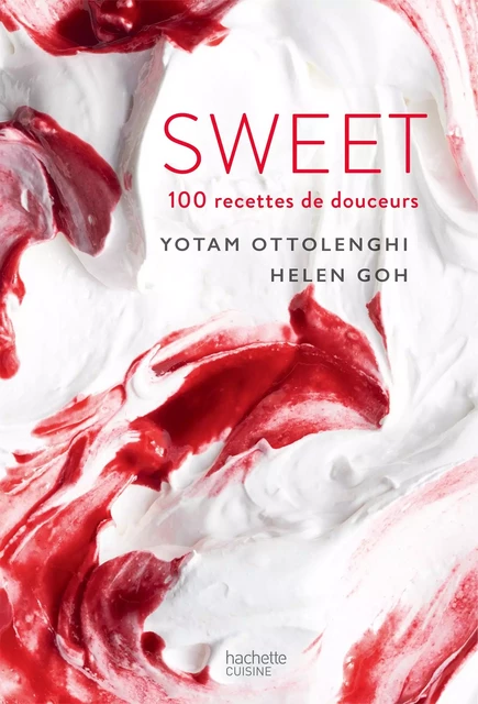 SWEET - Yotam Ottolenghi - Hachette Pratique