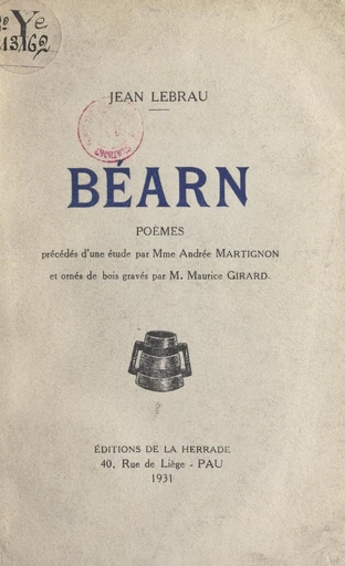 Béarn - Jean Lebrau - FeniXX réédition numérique