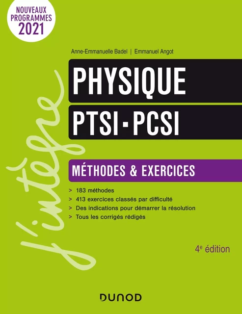 Physique Méthodes et exercices PTSI-PCSI - 4e éd. - Anne-Emmanuelle Badel, Emmanuel Angot - Dunod