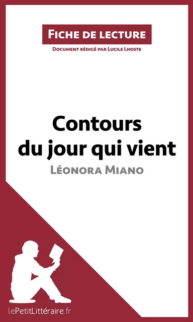 Contours du jour qui vient de Léonora Miano (Fiche de lecture) -  lePetitLitteraire, Lucile Lhoste - lePetitLitteraire.fr