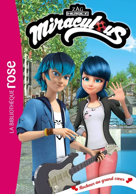 Miraculous 50 - Rockeur au grand coeur -  Zagtoon - Hachette Jeunesse