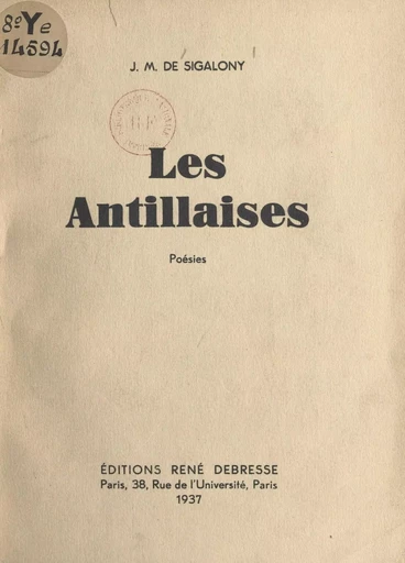 Les Antillaises - J.-M. de Sigalony - FeniXX réédition numérique