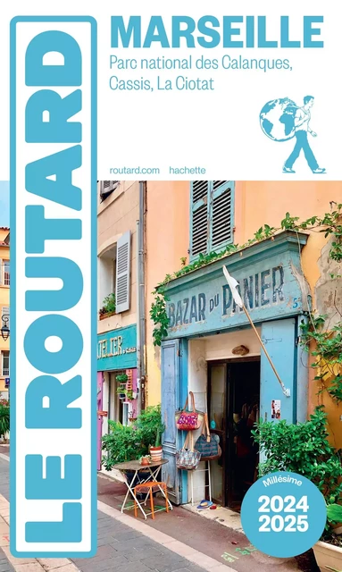 Guide du Routard Marseille 2024/25 -  Collectif - Hachette Tourisme