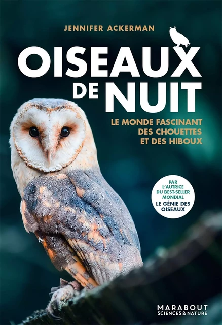 Oiseaux de nuit - Jennifer Ackerman - Marabout