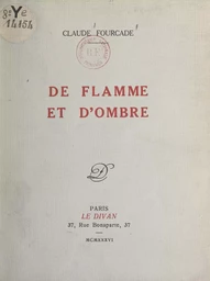 De flamme et d'ombre