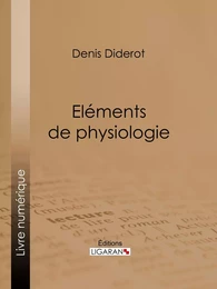 Eléments de Physiologie