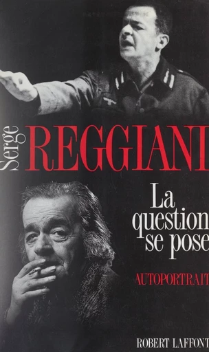 La question se pose - Blaise N'Djehoya, Serge Reggiani, Simon Reggiani - FeniXX rédition numérique