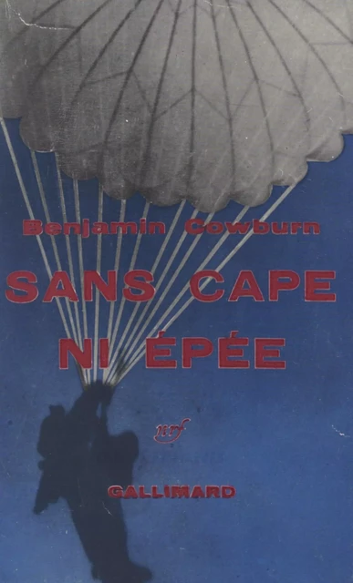 Sans cape ni épée - Benjamin Cowburn - FeniXX réédition numérique