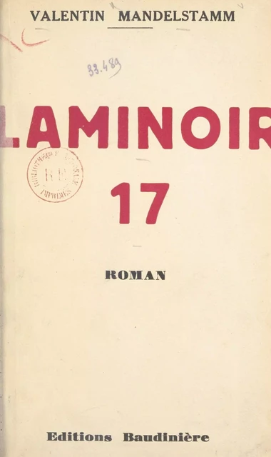 Laminoir 17 - Valentin Mandelstamm - FeniXX réédition numérique