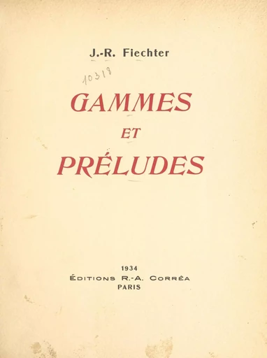 Gammes et préludes - Jacques-René Fiechter - FeniXX réédition numérique