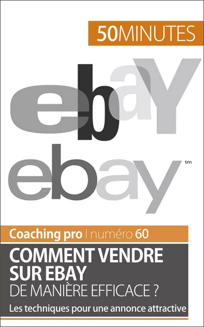 Comment vendre sur eBay de manière efficace ? - Loris Devil,  50MINUTES - 50Minutes.fr