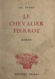 Le chevalier Pierrot