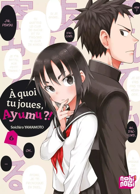 A quoi tu joues, Ayumu ?! T06 - Soichiro Yamamoto - Nobi Nobi