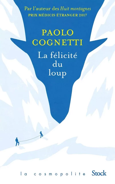 La félicité du loup - Paolo Cognetti - Stock