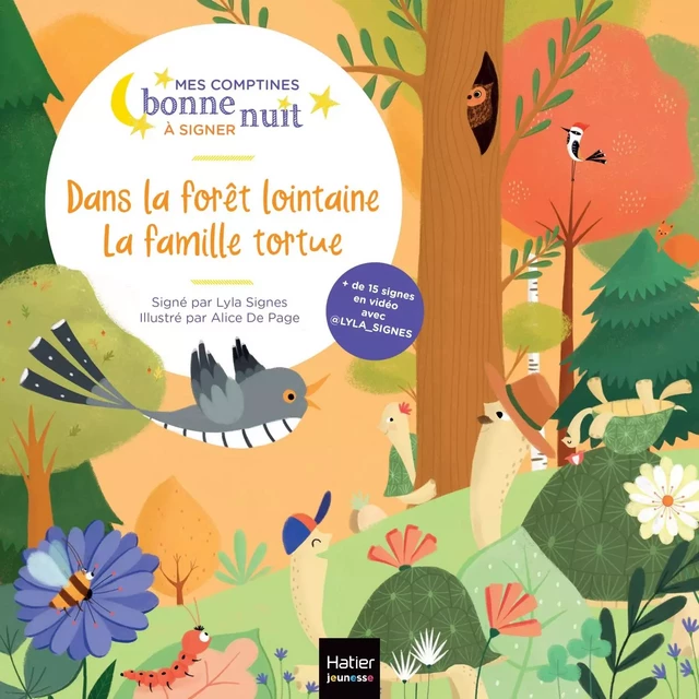 Dans la forêt lointaine, La famille tortue -  @lyla_signes,  Lyla Signes - Hatier Jeunesse