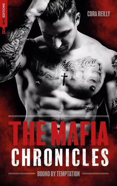 Bound by Temptation - The Mafia Chronicles, T4 - Cora Reilly - BMR