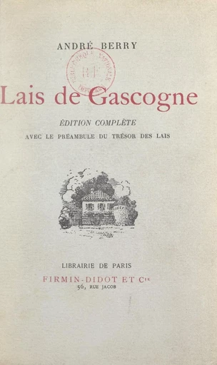 Lais de Gascogne - André Berry - FeniXX réédition numérique