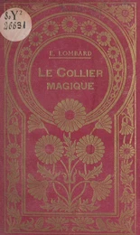 Le collier magique et autres contes