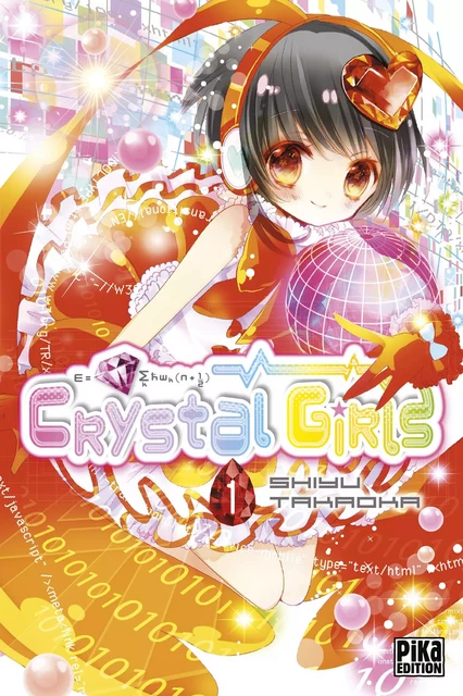 Crystal Girls T01 - Shiyu Takaoka - Pika