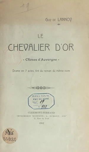 Le chevalier d'or (choses d'Auvergne) - Guy de Lannoy - FeniXX réédition numérique