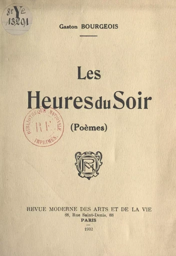 Les heures du soir - Gaston Bourgeois - FeniXX réédition numérique