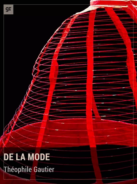 De la mode - Théophile Gautier - Gravitons