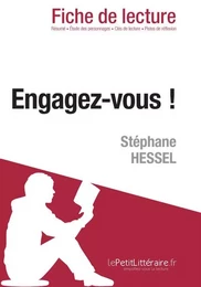 Engagez-vous ! de Stéphane Hessel (Fiche de lecture)