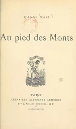 Au pied des Monts